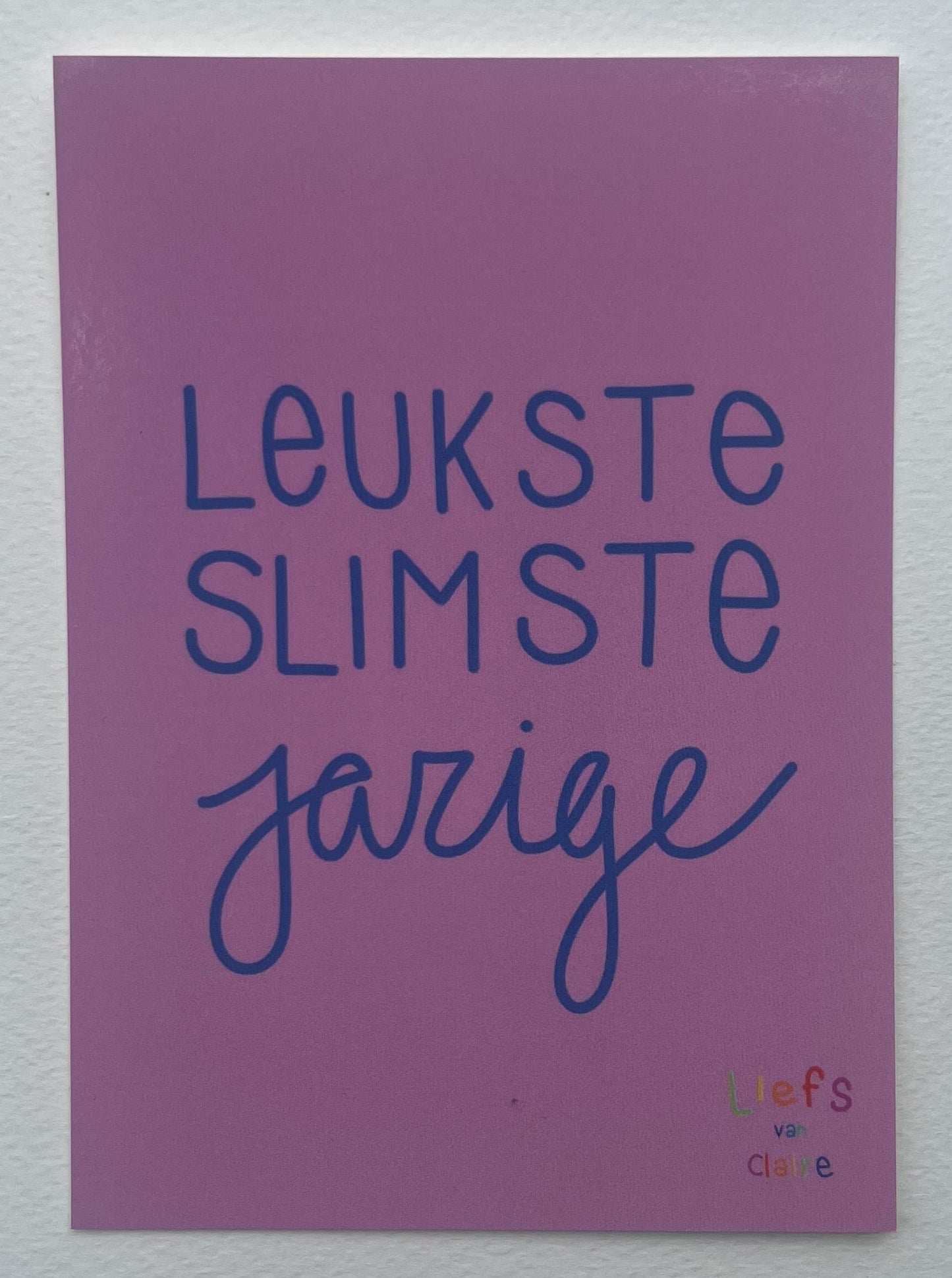 Ansichtkaart "Knapste, Slimste jarige"